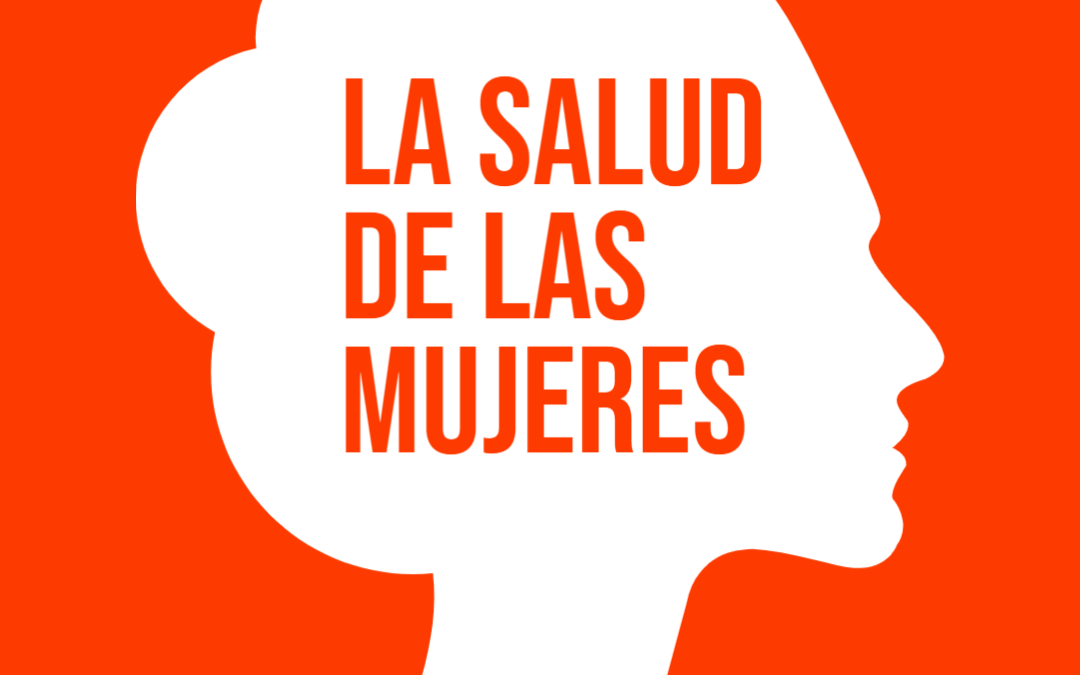 La Salud de las Mujeres